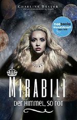 Mirabili: Der Himmel, so rot Cover des Buches Mirabili: Der Himmel, so rot (ISBN: 9783742759481)