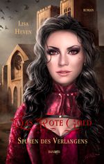 Das rote Gold Band 3 Cover des Buches Das rote Gold Band 3 (ISBN: 9783743113695)
