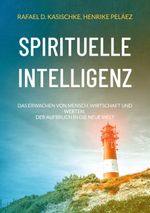 Spirituelle Intelligenz Cover des Buches Spirituelle Intelligenz (ISBN: 9783743114890)