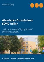 Abenteuer Grundschule Cover des Buches Abenteuer Grundschule (ISBN: 9783743118713)