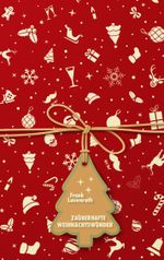 Zauberhafte Weihnachtswunder Cover des Buches Zauberhafte Weihnachtswunder (ISBN: 9783743119437)