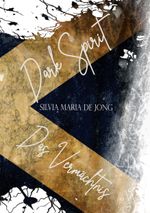 Dark Spirit Cover des Buches Dark Spirit (ISBN: 9783743149175)