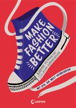 Make Fashion Better Cover des Buches Make Fashion Better (ISBN: 9783743209725)