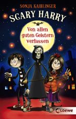 Scary Harry (Band 1) - Von allen guten Geistern verlassen Cover des Buches Scary Harry (Band 1) - Von allen guten Geistern verlassen (ISBN: 9783743210639)