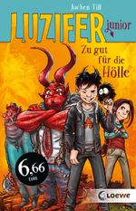 Luzifer junior (Band 1) - Zu gut für die Hölle Cover des Buches Luzifer junior (Band 1) - Zu gut für die Hölle (ISBN: 9783743217157)