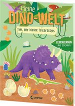 Meine Dino-Welt - Tim, der kleine Triceratops Cover des Buches Meine Dino-Welt - Tim, der kleine Triceratops (ISBN: 9783743220522)
