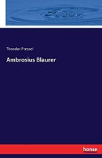 Ambrosius Blaurer Cover des Buches Ambrosius Blaurer (ISBN: 9783743311985)