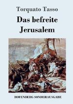 Das befreite Jerusalem Cover des Buches Das befreite Jerusalem (ISBN: 9783743720534)