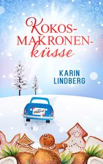 Kokosmakronenküsse Cover des Buches Kokosmakronenküsse (ISBN: 9783743811935)