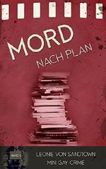 Mini Krimi: Mord nach Plan Cover des Buches Mini Krimi: Mord nach Plan (ISBN: 9783743825406)