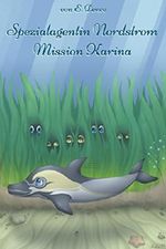 Spezialagentin Nordstrom: Mission Karina Cover des Buches Spezialagentin Nordstrom: Mission Karina (ISBN: 9783743844926)