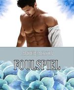 Foulspiel Cover des Buches Foulspiel (ISBN: 9783743865501)