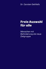 Freie Auswahl für alle Cover des Buches Freie Auswahl für alle (ISBN: 9783743900257)