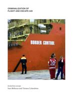 Criminalization of flight and escape aid Cover des Buches Criminalization of flight and escape aid (ISBN: 9783743923270)