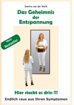 Das Geheimnis der Entspannung Cover des Buches Das Geheimnis der Entspannung (ISBN: 9783743930735)