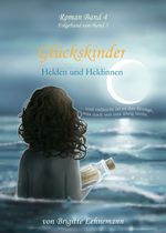 Glückskinder Band 4 Cover des Buches Glückskinder Band 4 (ISBN: 9783743936638)
