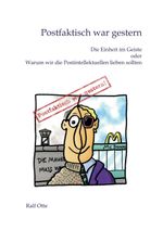 Postfaktisch war gestern Cover des Buches Postfaktisch war gestern (ISBN: 9783743946101)