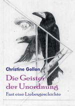 Die Geister der Unordnung Cover des Buches Die Geister der Unordnung (ISBN: 9783743949348)