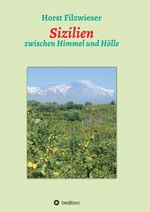Sizilien Cover des Buches Sizilien (ISBN: 9783743957121)