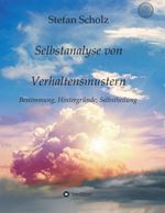 Selbstanalyse von Verhaltensmustern Cover des Buches Selbstanalyse von Verhaltensmustern (ISBN: 9783743967236)
