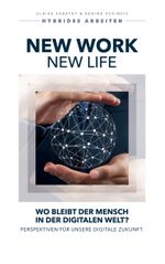 New Work - New Life Cover des Buches New Work - New Life (ISBN: 9783744834018)