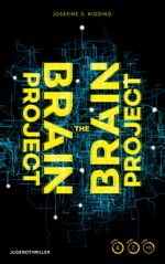 The Brain Project Cover des Buches The Brain Project (ISBN: 9783744834186)