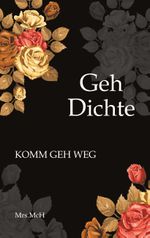 GehDichte Cover des Buches GehDichte (ISBN: 9783744834995)
