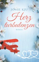 Herzturbulenzen Cover des Buches Herzturbulenzen (ISBN: 9783744840675)
