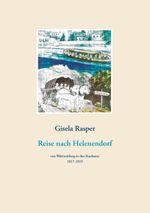 Reise nach Helenendorf: von Württemberg in den Kaukaus 1817-1819 Cover des Buches Reise nach Helenendorf: von Württemberg in den Kaukaus 1817-1819 (ISBN: 9783744848695)