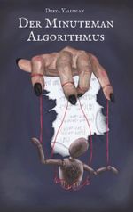 Der Minuteman-Algorithmus Cover des Buches Der Minuteman-Algorithmus (ISBN: 9783744890793)