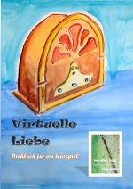 Virtuelle liebe Cover des Buches Virtuelle liebe (ISBN: 9783745056112)