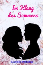 Die Klang - Reihe / Im Klang des Sommers Cover des Buches Die Klang - Reihe / Im Klang des Sommers (ISBN: 9783745058420)
