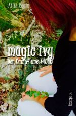 magic ivy Cover des Buches magic ivy (ISBN: 9783745061772)