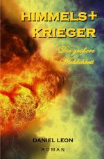 HIMMELSKRIEGER Cover des Buches HIMMELSKRIEGER (ISBN: 9783745065084)