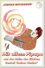 Aus der Reihe 'Rainer Unsinn' / Mit allem Pipapo Cover des Buches Aus der Reihe 'Rainer Unsinn' / Mit allem Pipapo (ISBN: 9783745065893)