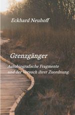 Grenzgänger Cover des Buches Grenzgänger (ISBN: 9783745081121)