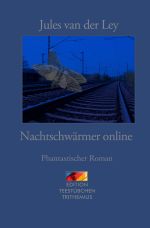 Nachtschwärmer online Cover des Buches Nachtschwärmer online (ISBN: 9783745088090)