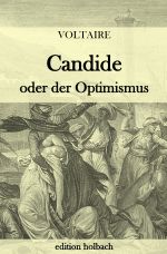 Candide oder der Optimismus Cover des Buches Candide oder der Optimismus (ISBN: 9783745090291)