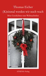 (K)einmal werden wir noch wach Cover des Buches (K)einmal werden wir noch wach (ISBN: 9783745511420)