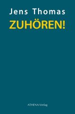 ZUHÖREN! Cover des Buches ZUHÖREN! (ISBN: 9783745511505)