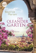 Der Oleandergarten Cover des Buches Der Oleandergarten (ISBN: 9783745700206)