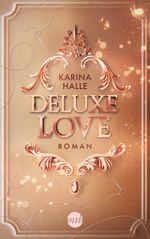 Deluxe Love Cover des Buches Deluxe Love (ISBN: 9783745701685)