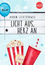 Licht aus, Herz an Cover des Buches Licht aus, Herz an (ISBN: 9783745750713)
