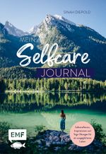 Mein Selfcare-Journal Cover des Buches Mein Selfcare-Journal (ISBN: 9783745903430)