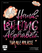 Handlettering 44 Alphabete – Für alle Anlässe – Band 3 Cover des Buches Handlettering 44 Alphabete – Für alle Anlässe – Band 3 (ISBN: 9783745904628)