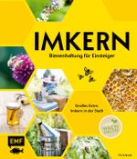 Imkern – Bienenhaltung für Einsteiger Cover des Buches Imkern – Bienenhaltung für Einsteiger (ISBN: 9783745910452)
