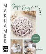 Makramee super easy in Runden Cover des Buches Makramee super easy in Runden (ISBN: 9783745911985)