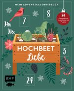 Mein Adventskalender-Buch – Ho, Ho, Hochbeetliebe Cover des Buches Mein Adventskalender-Buch – Ho, Ho, Hochbeetliebe (ISBN: 9783745912715)
