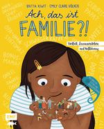 Ach, das ist Familie?! Cover des Buches Ach, das ist Familie?! (ISBN: 9783745912852)