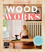 Woodworks Cover des Buches Woodworks (ISBN: 9783745913125)